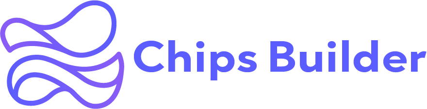 Chips Builder
